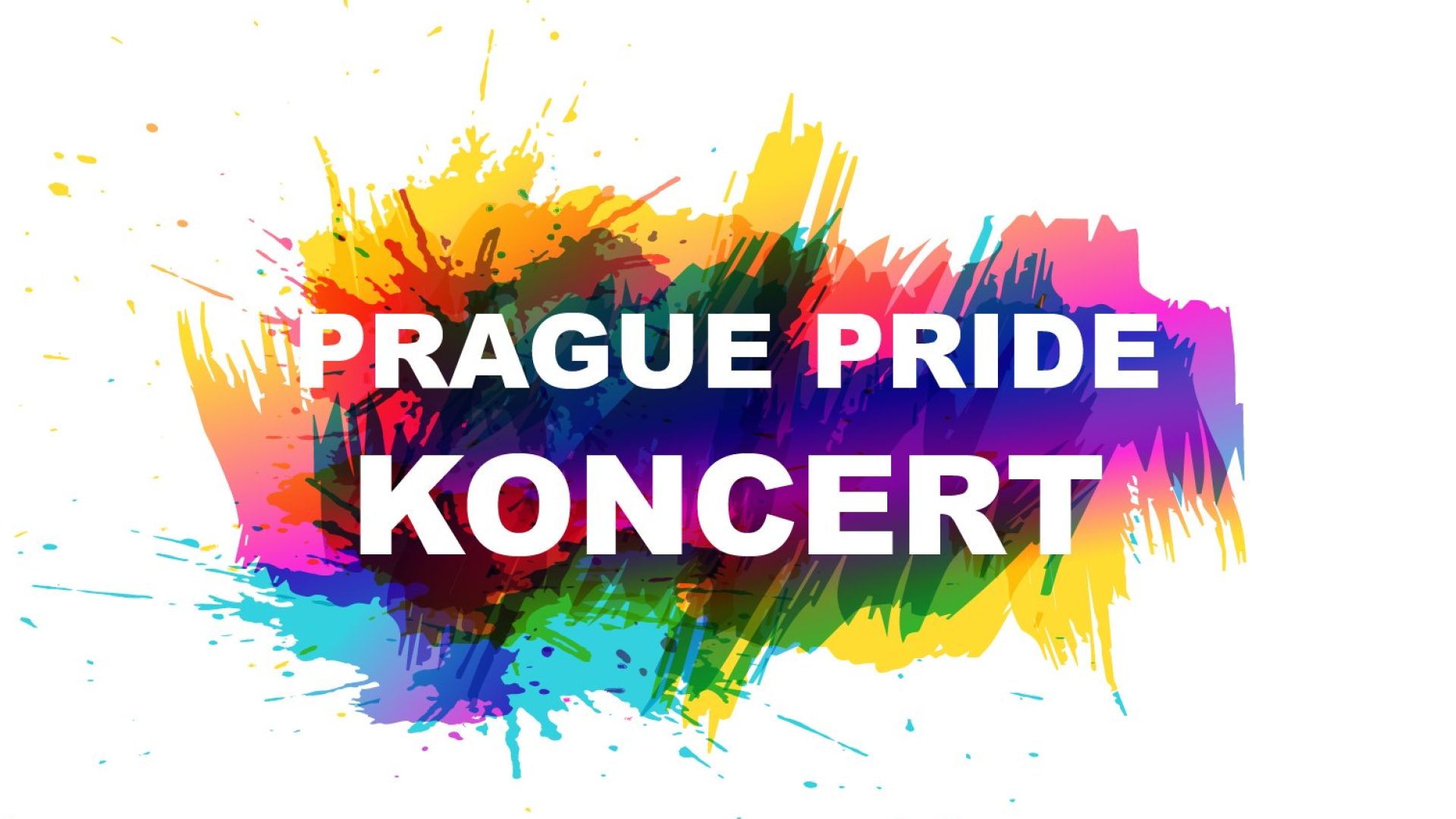 Barevná grafika ve stylu cákanců barvy s nápisem Prague Pride koncert